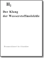 PDF - "H2 - DER KLANG DER WASSERSTOFFMOLEKÜLE - Teil 2